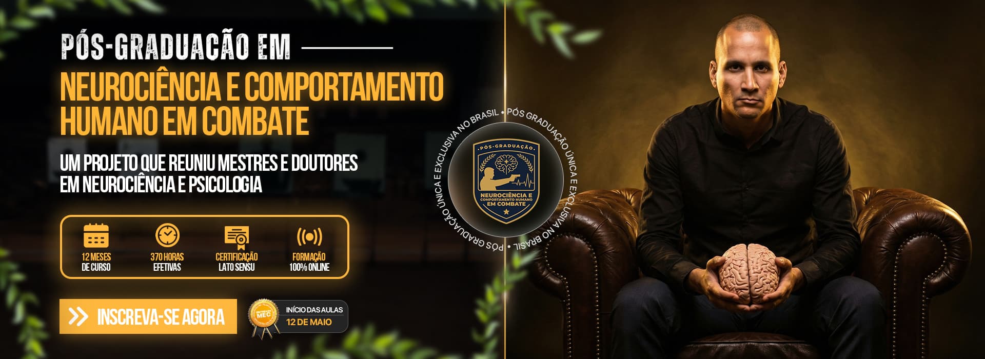 Pós-Graduação em Neurociência e Comportamento Humano em Combate