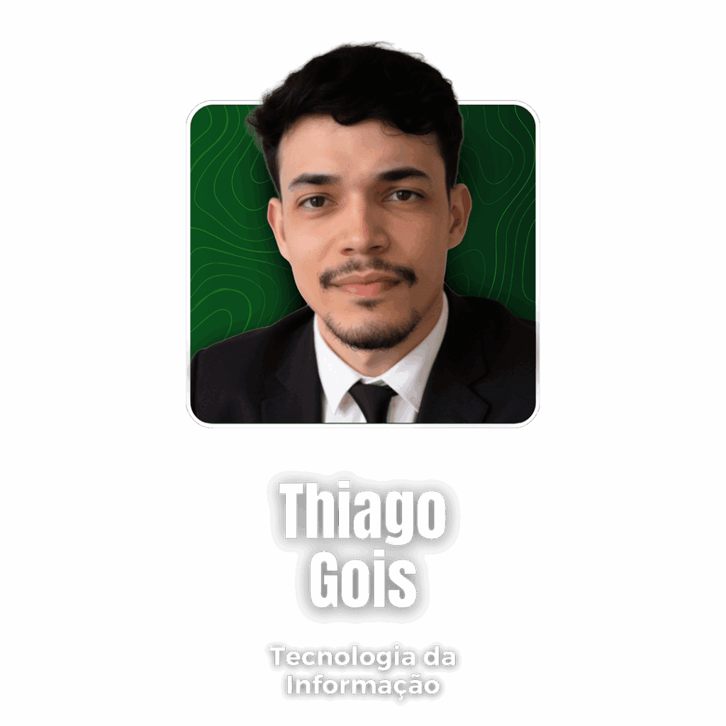 Thiago Gois — Tecnologia da Informação